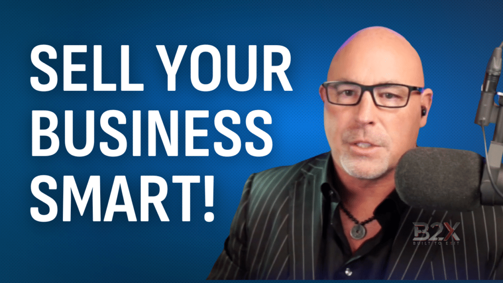 Sell Your Business Smart